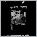 Royal Trux - Royal Trux - Limited RSD 2024