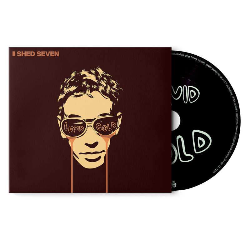 Shed Seven - Liquid Gold : Album  + Ticket Bundle  (Album Launch Gig at Leeds Beckett Students Union) *Pre-Order