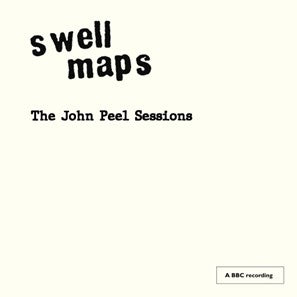 Swell Maps - The John Peel Sessions - Limited RSD 2025