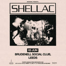 Shellac 03/06/24 @ Brudenell Social Club