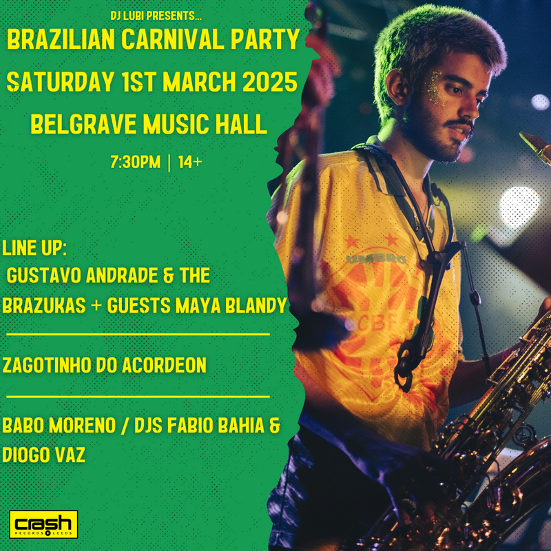 Brazilian Carnival 2025 Party 01/03/25 @ Belgrave Music Hall