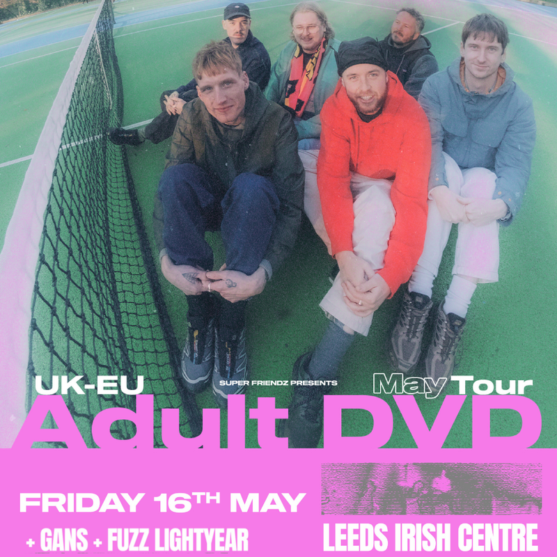 Adult DVD 16/05/25 @ Leeds Irish Centre