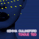 Gemma Cullingford - Tongue Tied