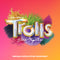 Trolls Band Together OST - Various Artists