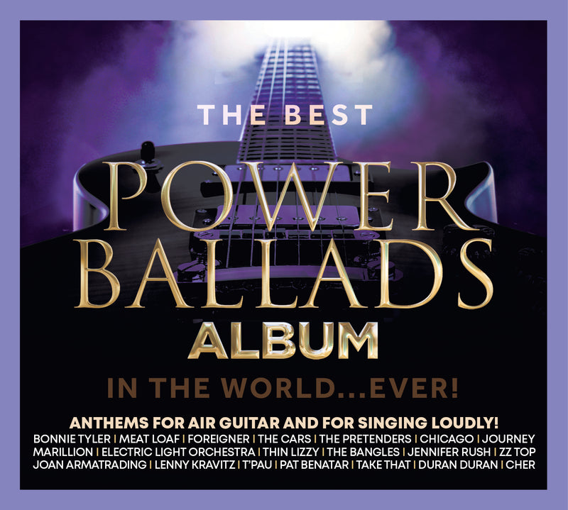 Various Artists - The Best Power Ballads In The World…Ever!