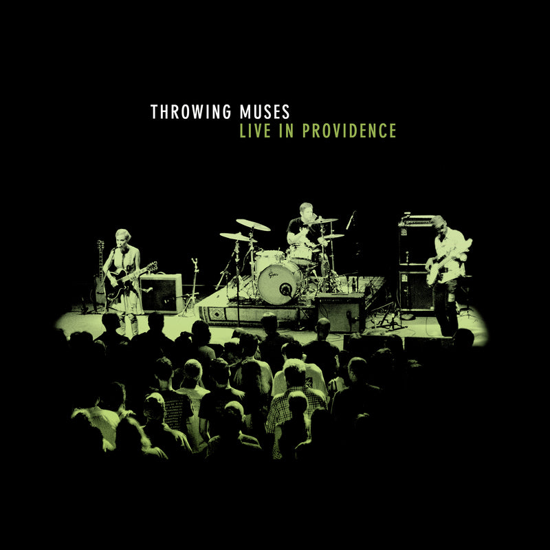 Throwing Muses - Live in Providence - Limited RSD 2025