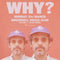 WHY? 31/03/25 @ Brudenell Social Club