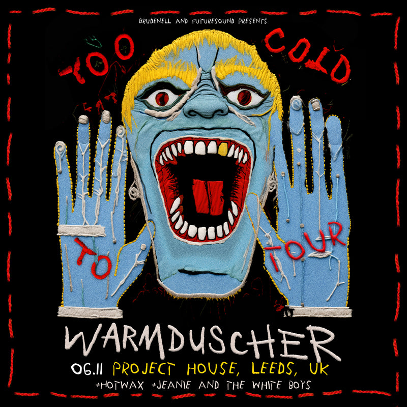 Warmduscher 06/11/24 @ Project House