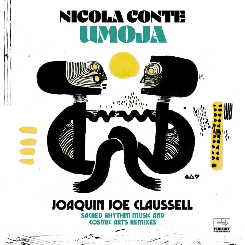 Nicola Conte - Umoja (Joaquin Joe Claussell Sacred Rhythm Music & Cosmic Arts Remixes) *Pre-Order