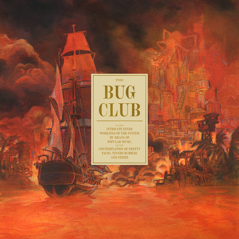 Bug Club (The) - On The Intricate Inner Workings Of The System *Pre-Order