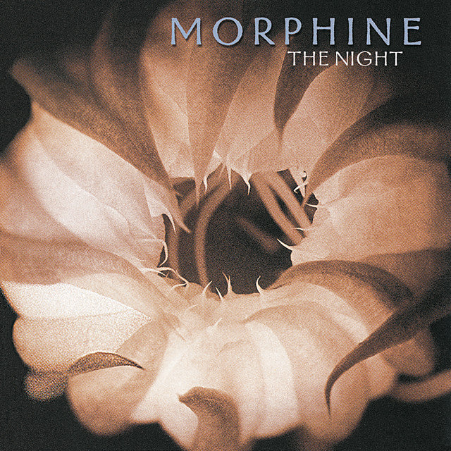 Morphine - The Night