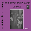 Super Djata Band & Zani Diabaté - Volume 2