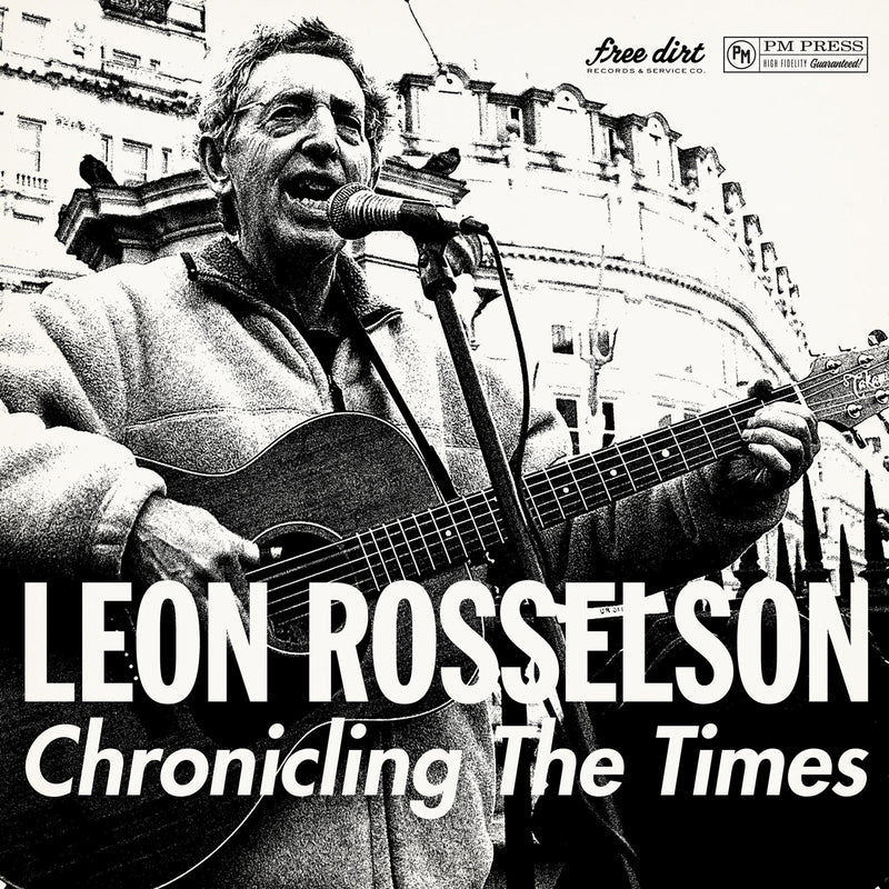 Leon Rosselson - Chronicling The Times