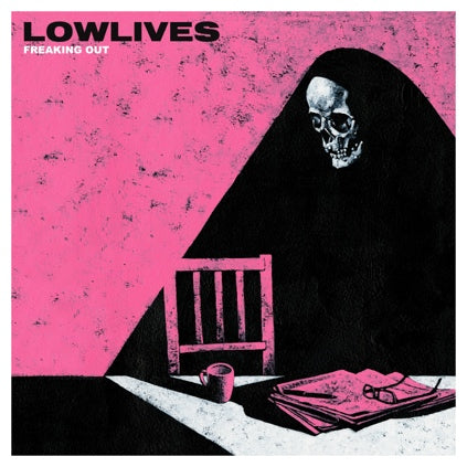 LOWLIVES - Freaking Out