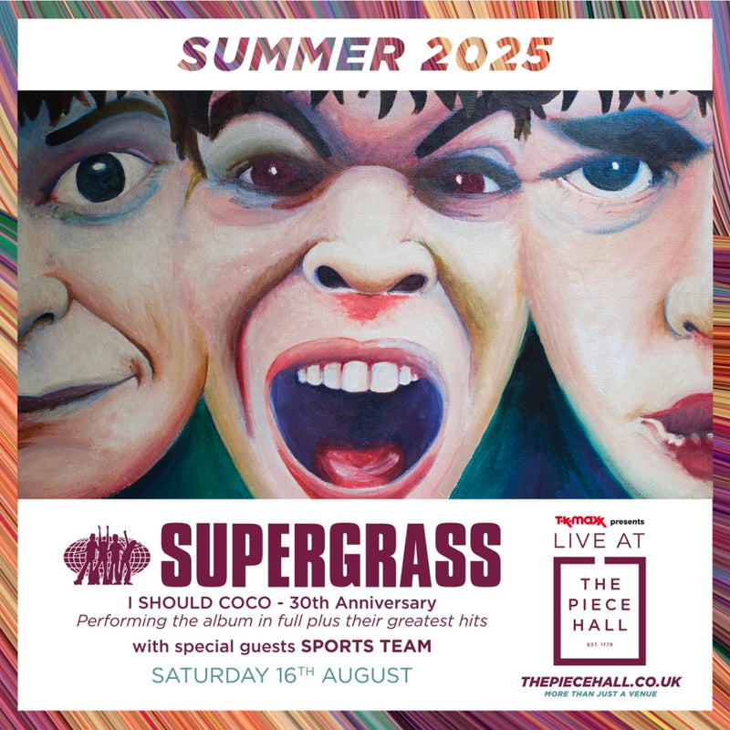 Supergrass 16/08/25 @ Piece Hall, Halifax