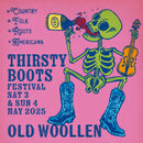 Thirsty Boots Fesival 03/05/25 & 04/05/25 @ Old Woolen