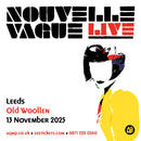 Nouvelle Vague 13/11/25  @ Old Woolen