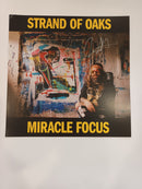 Strand of Oaks - Miracle Focus