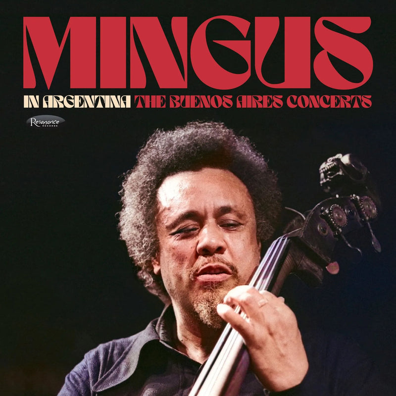 Charles Mingus - In Argentina: The Buenos Aires Concerts - Limited RSD 2025