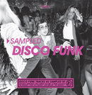 Various Artists - Sampled: Disco Funk