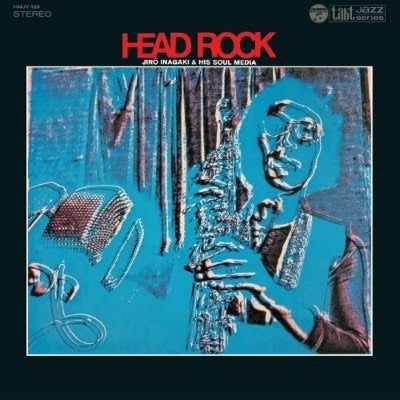 Jiro Inagaki And Soul Media - Head Rock