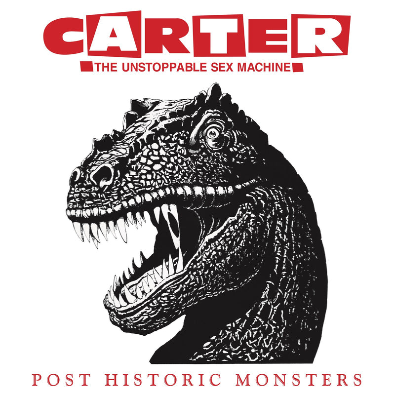 Carter the Unstoppable Sex Machine - Post Historic Monsters [2024 Remaster] *Pre-Order