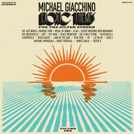 Michael Giacchino - Exotic Themes From The Silver Screen - Volume One