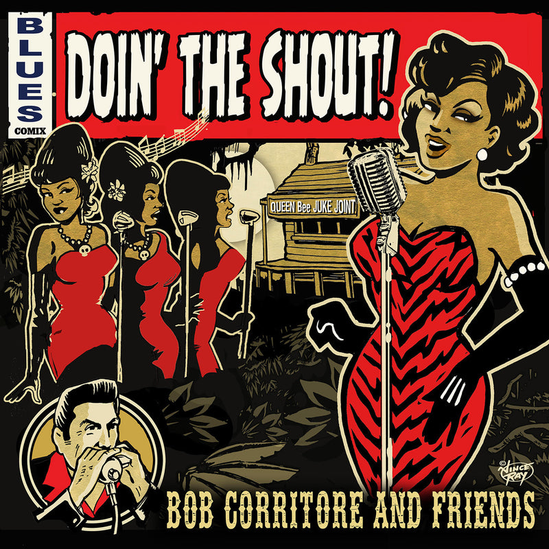 Bob Corritore & Friends - Doin' The Shout! *Pre-Order