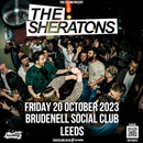 Sheratons (The) 20/10/23 @ Brudenell Social Club