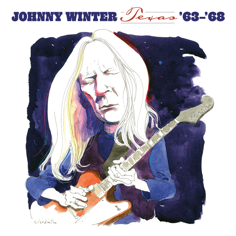 Johnny Winter - Texas '63-'68 *Pre-Order