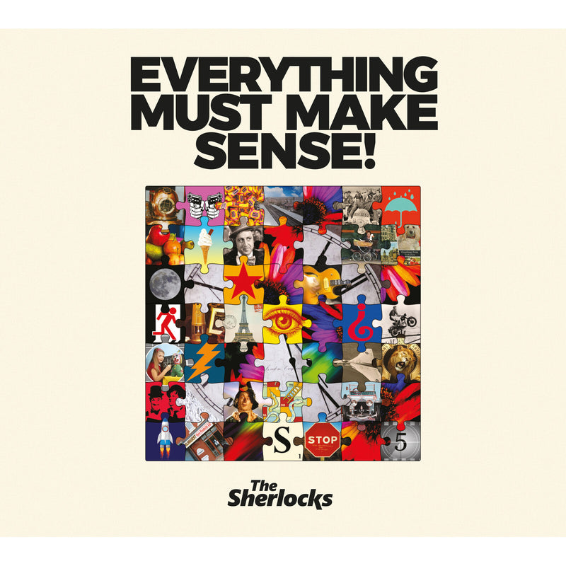 Sherlocks (The) - Everything Must Make Sense! *Pre-Order