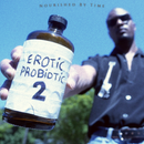 Nourished By Time - Erotic Probiotic 2 *Pre-Order