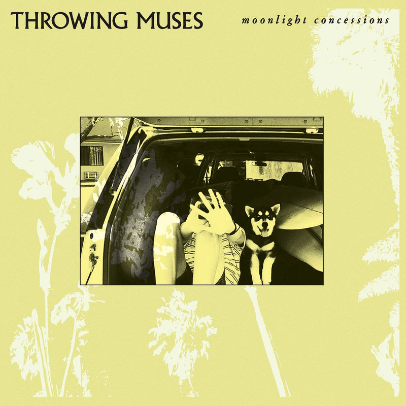 Throwing Muses - Moonlight Concessions *Pre-Order