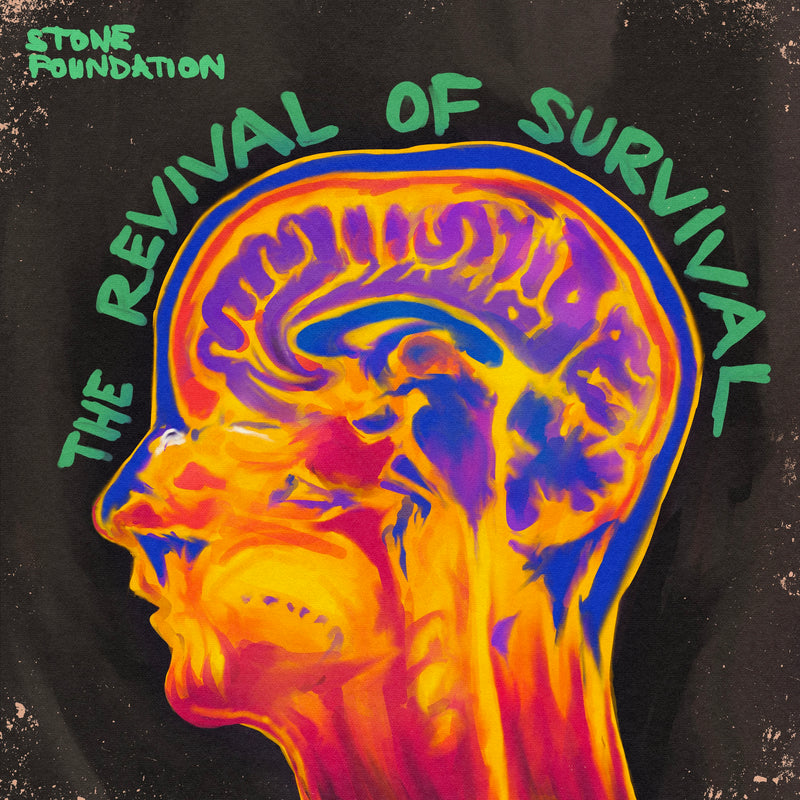 Stone Foundation - The Revival Of Survival *Pre-Order