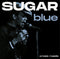 Sugar Blue - Cross Roads *Pre-Order