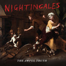 Nightingales (The) - The Awful Truth *Pre-Order