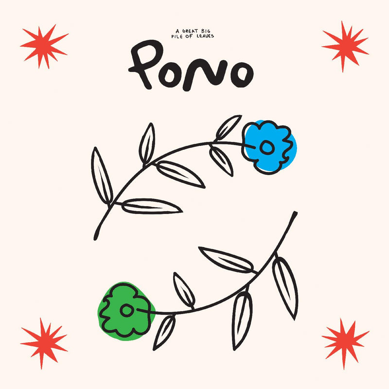 A Great Big Pile of Leaves - Pono *Pre-Order