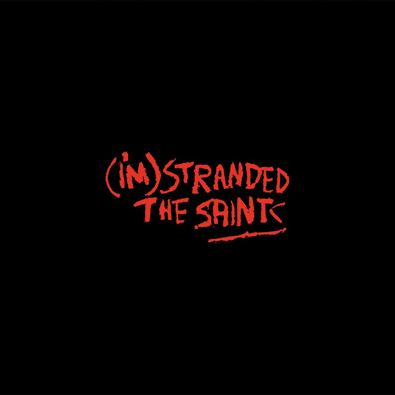 Saints (The) - (I'm) Stranded