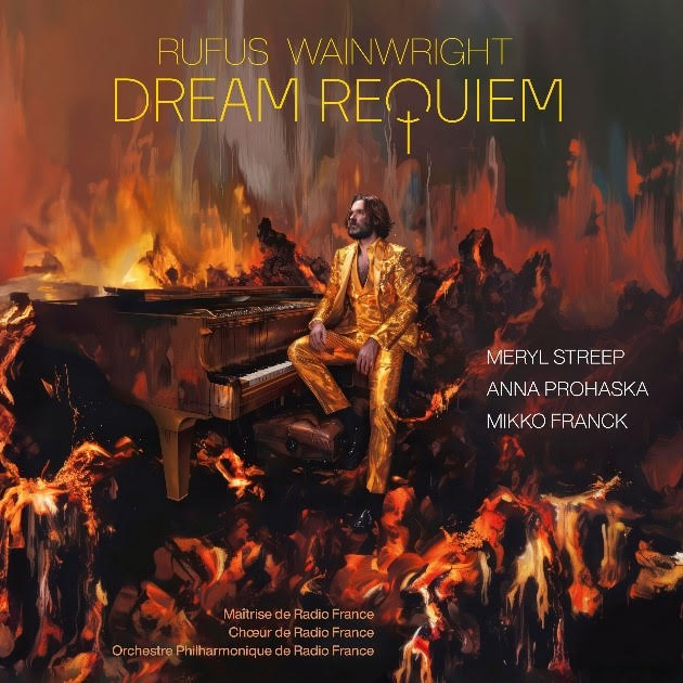 Rufus Wainwright - Dream Requiem *Pre-Order