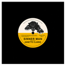 SINNER MAN - ANNETTE CLARKE C/W  SINNER MAN DUB - LEE PERRY