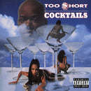 Too $hort - Cocktails - Limited RSD Black Friday 2024