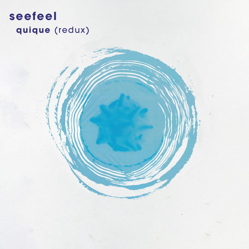 Seefeel - Quique *Pre-Order