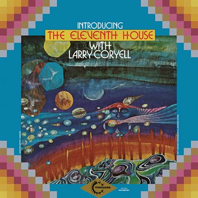 Larry Coryell - Introducing The Eleventh House - Limited RSD 2023