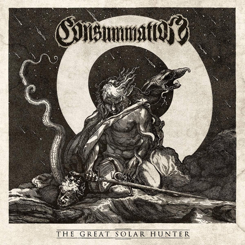 Consummation - The Great Solar Hunter