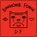 Daemönik Fonce  - Eye Love Daemönik Fonce