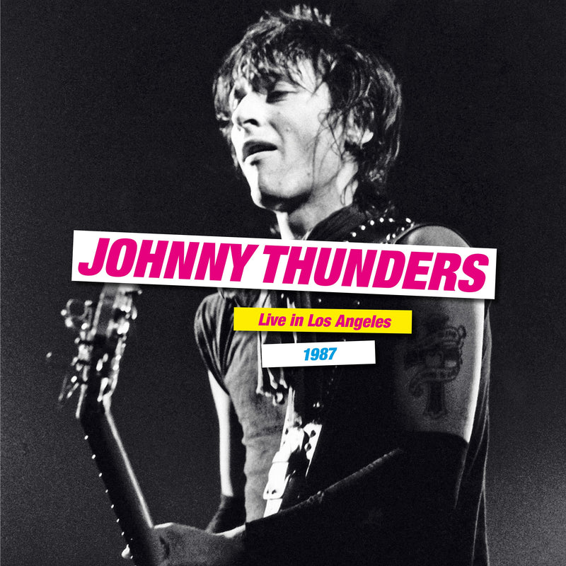 Johnny Thunders - LIVE IN LOS ANGELES 1987: Double Vinyl LP Limited RSD 2021