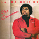 Larry Bright - New Dimensions - Limited RSD 2023