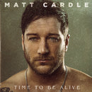 Matt Cardle - Time To Be Alive: Vinyl 2LP