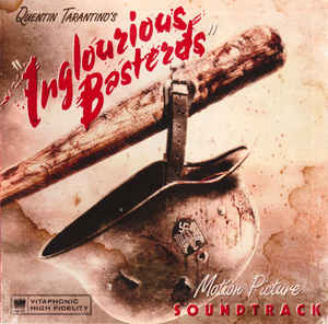 Quentin Tarantino’s Inglourious Basterds Motion Picture - Soundtrack