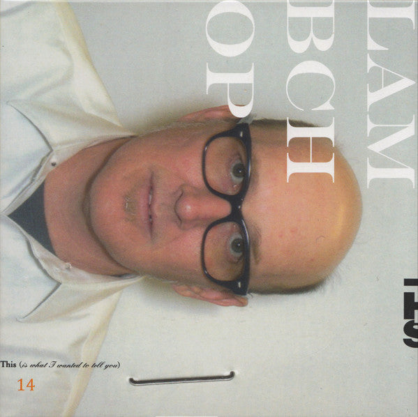 Lambchop - This (Is What I Wanted To Tell You)